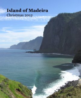 Island of Madeira Christmas 2012 book cover