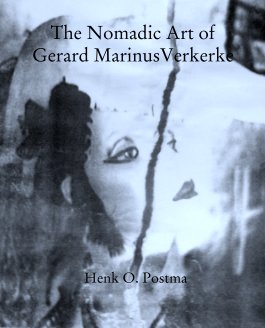 The Nomadic Art of Gerard Marinus Verkerke book cover