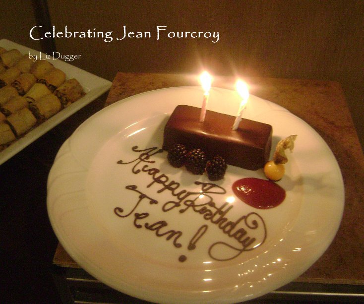 View Celebrating Jean Fourcroy by edugger