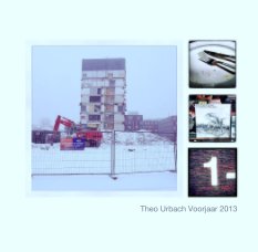 Theo Urbach Voorjaar 2013 book cover