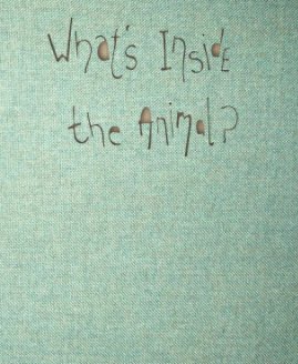 whats inside the animal? book cover