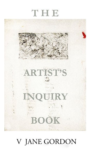 View The Artist's Inquiry Book by V. Jane Gordon