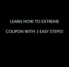 LEARN HOW TO EXTREME 

COUPON WITH 3 EASY STEPS!! book cover