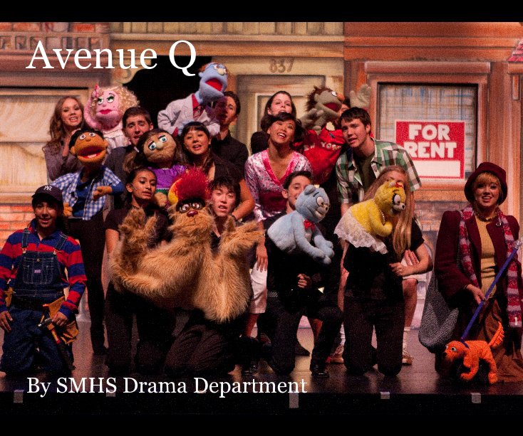 Visualizza Avenue Q By SMHS Drama Department di katyboggs
