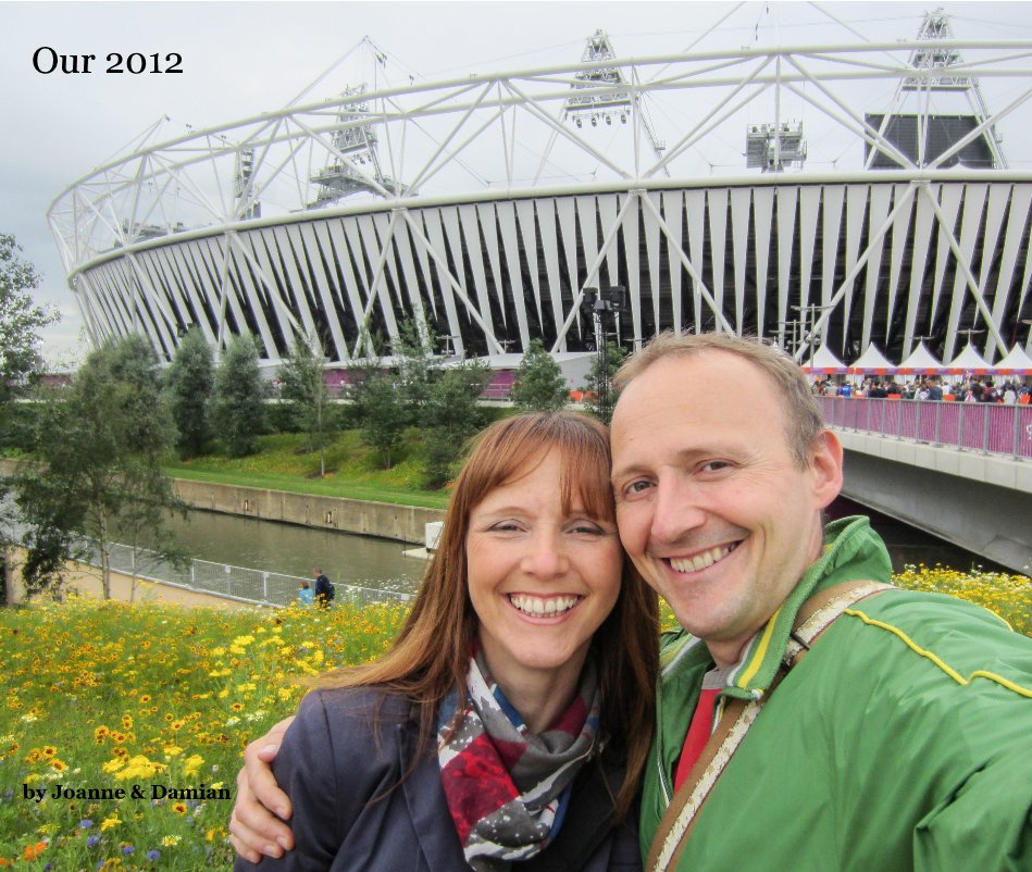 Ver Our 2012 por Joanne & Damian
