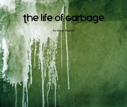 The Life of Garbage book cover