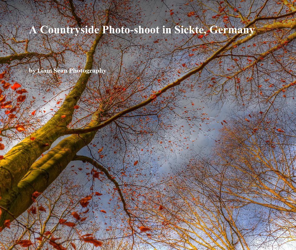 Ver A Countryside Photo-shoot in Sickte, Germany por Liam Sean Photography
