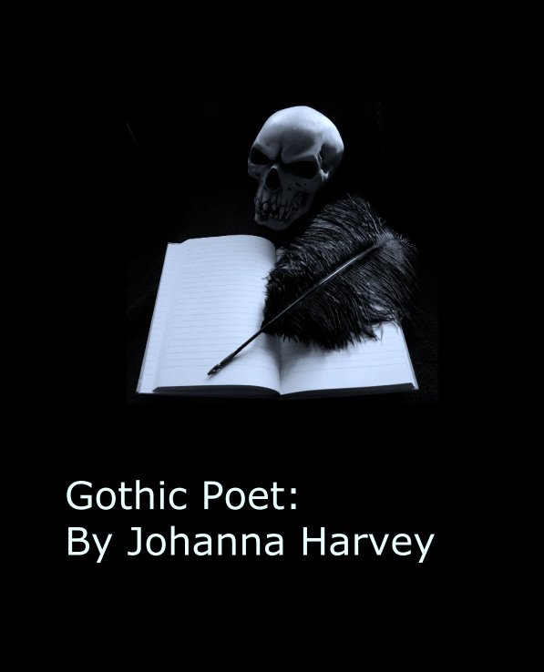 Ver Gothic Poet:
By Johanna Harvey por Johanna  Harvery