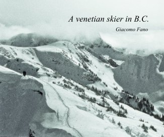 A venetian skier in B.C. book cover