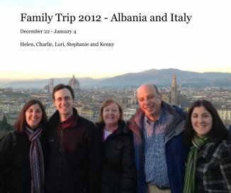 Family Trip 2012 - Albania and Italy book cover