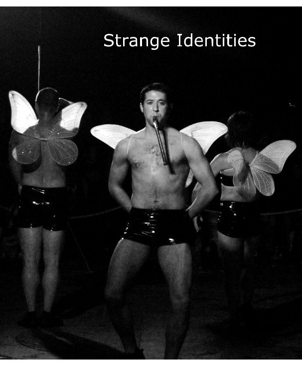 View Strange Identities by Rae Ganz