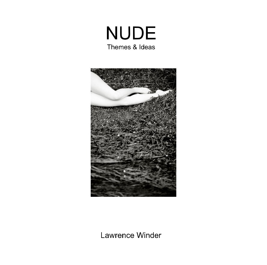 Ver NUDE Themes & Ideas por Lawrence Winder