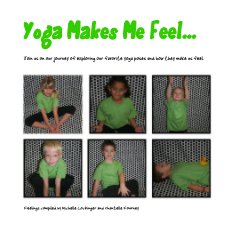 Yoga Makes Me Feel... book cover