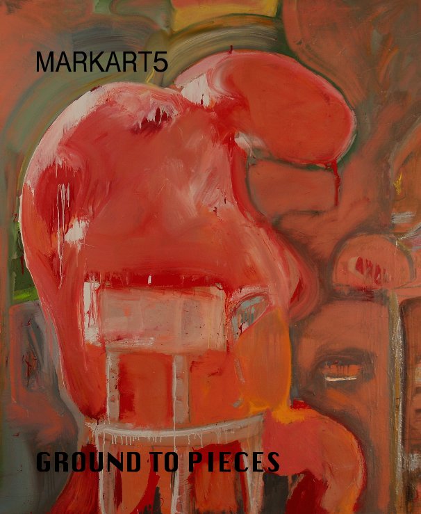 View MARKART5 by GROUND TO PIECES