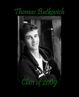Thomas Butkovich Class of 2009 book cover