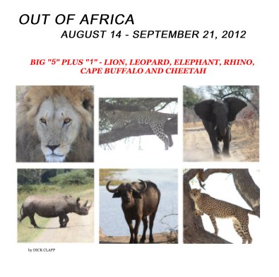 OUT OF AFRICA AUGUST 14 - SEPTEMBER 21, 2012 book cover