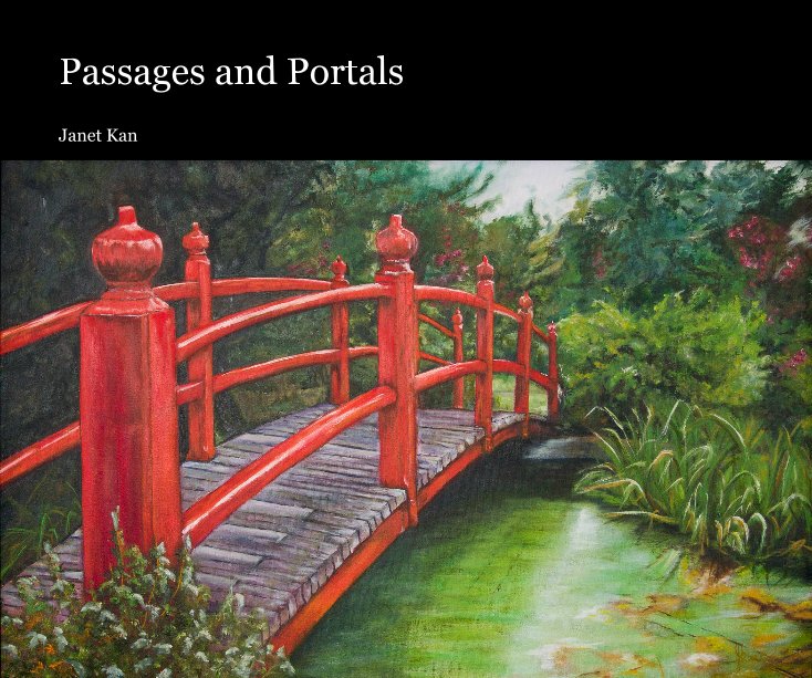 View Passages and Portals by Janet Kan