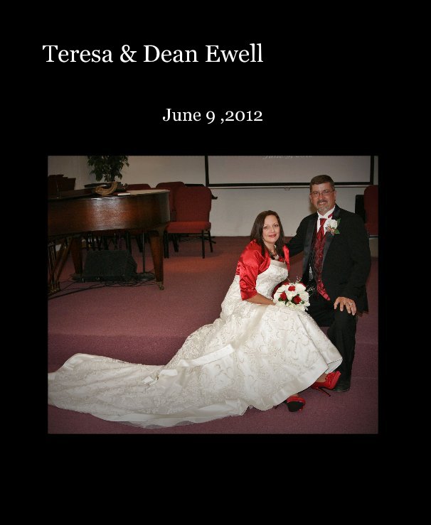 Ver Teresa & Dean Ewell por edewell