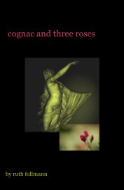 cognac and three roses book cover