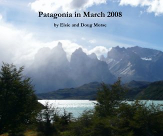 Patagonia in March 2008 book cover
