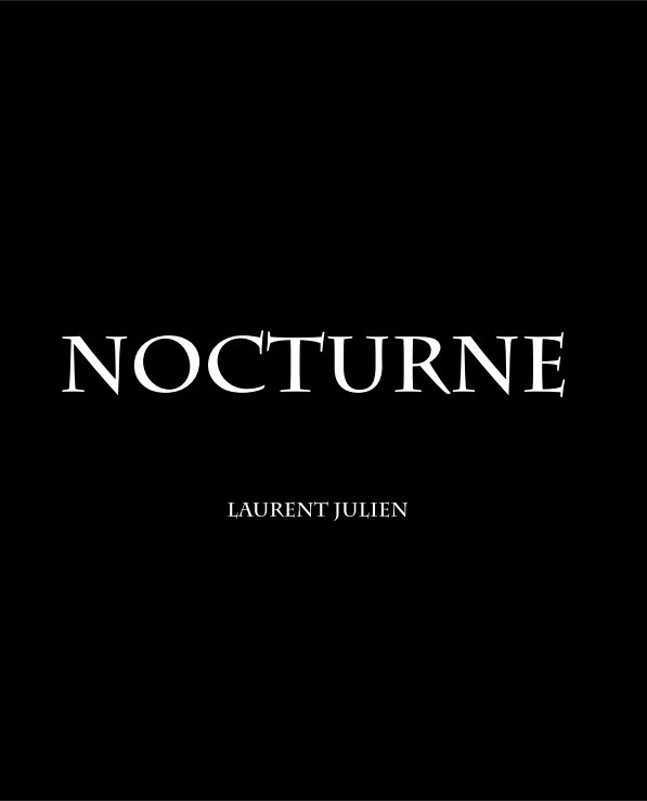 View Nocturne by Laurent julien