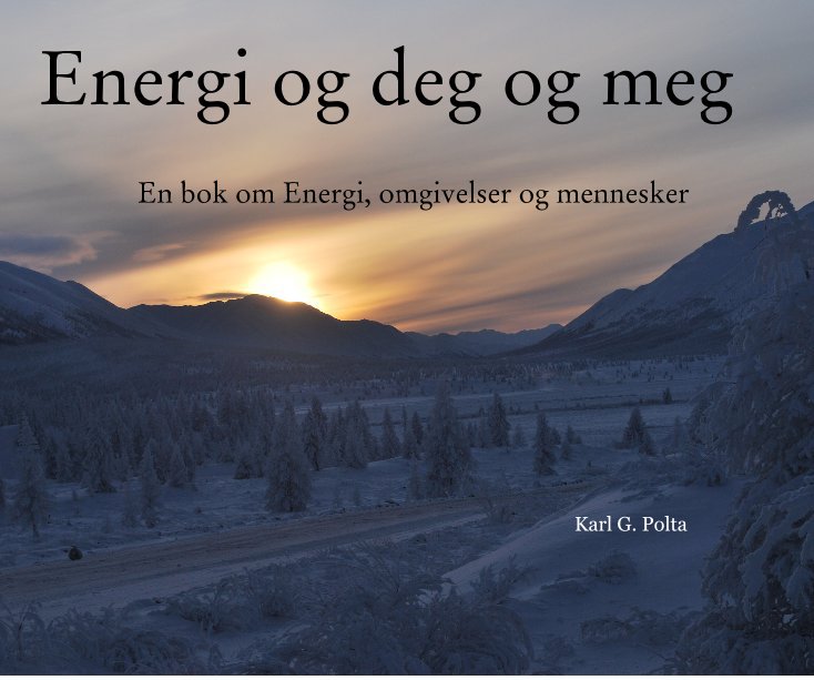 View Energi og deg og meg by Karl G. Polta