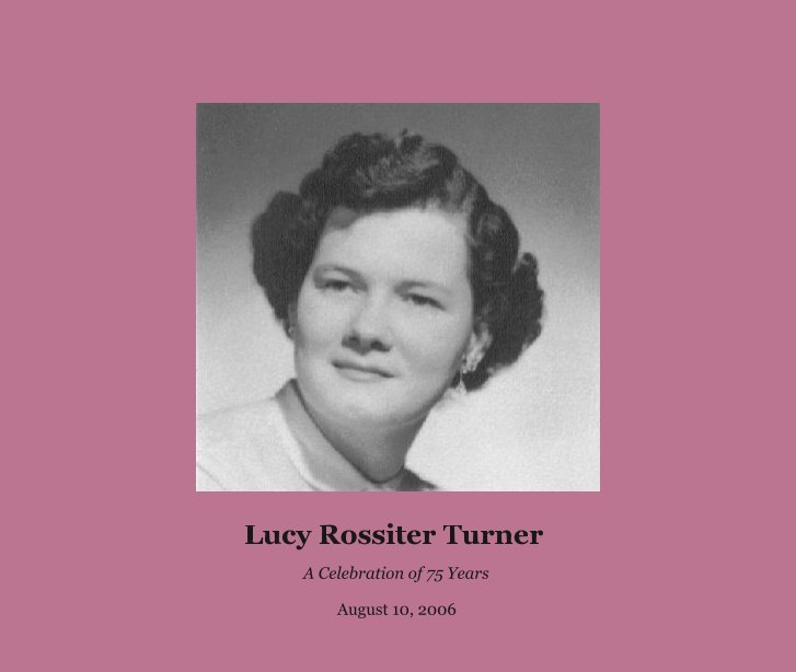 View Lucy Rossiter Turner by August 10, 2006