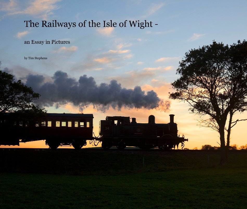 Ver The Railways of the Isle of Wight - an Essay in Pictures por Tim Stephens