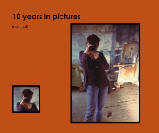 10 years in pictures book cover