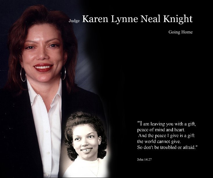 View Judge Karen Lynne Neal Knight by Gearl Diggs