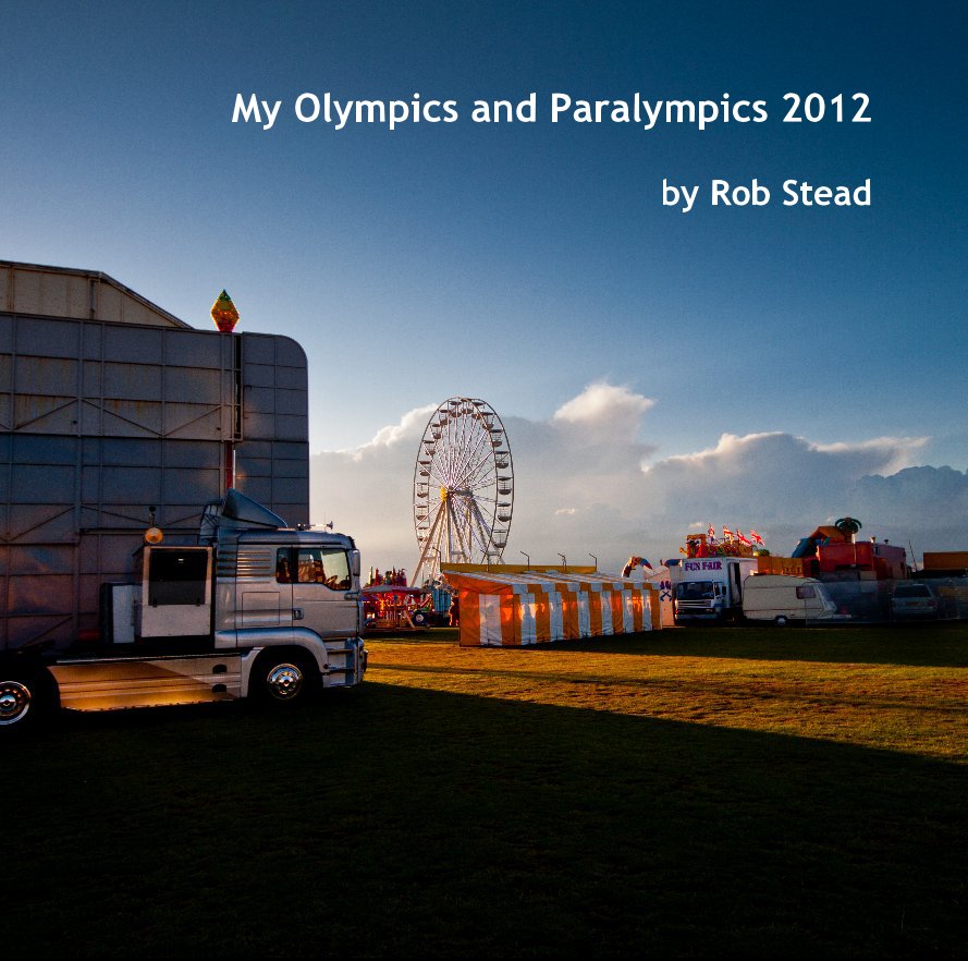 Bekijk My Olympics and Paralympics 2012 op Rob Stead