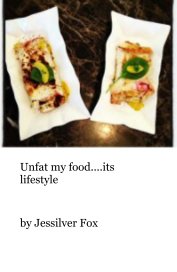 Unfat my food....its lifestyle book cover