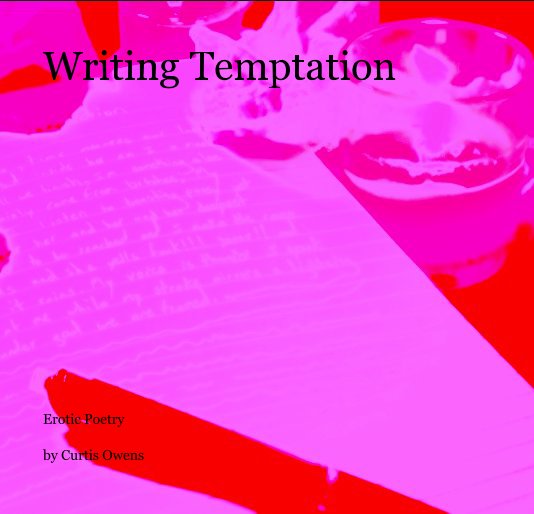 View Writing Temptation by Curtis Owens