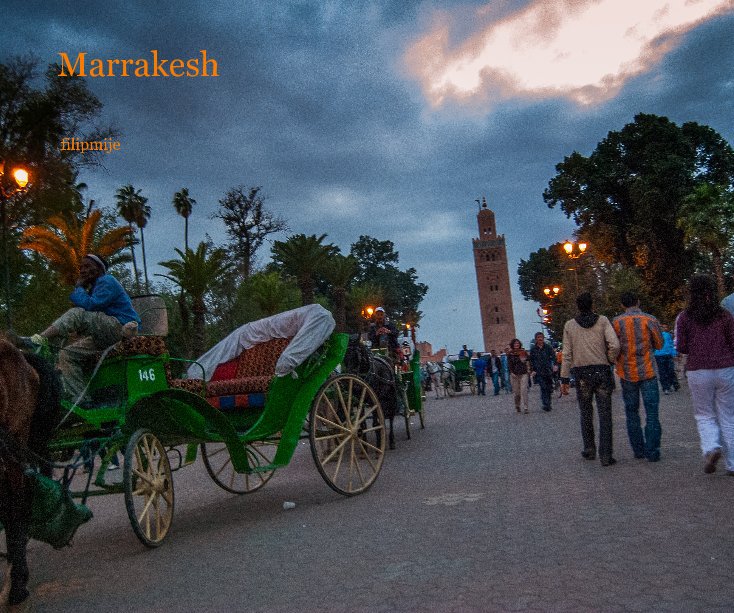 View Marrakesh by filipmije