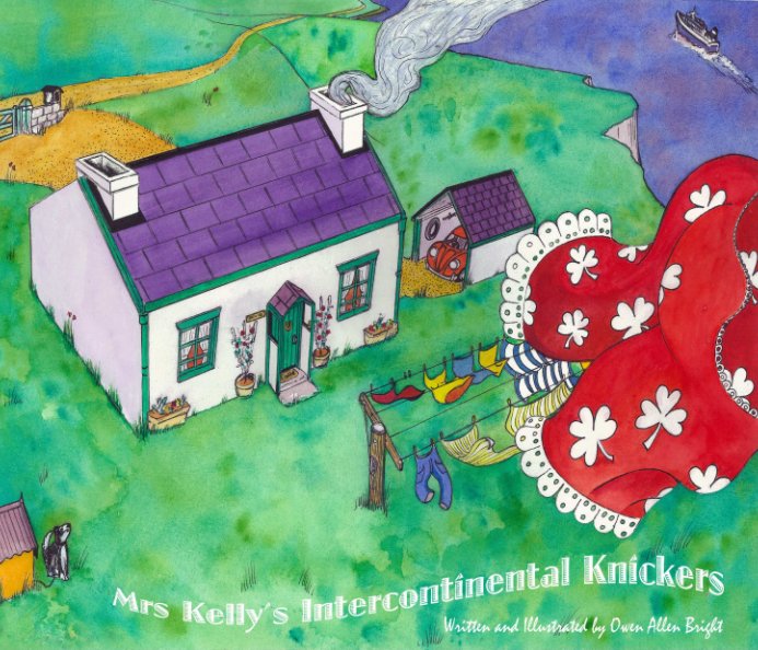 View Mrs Kelly's Intercontinental Knickers by Owen Allen Bright