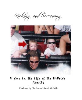 Kicking and Screaming book cover