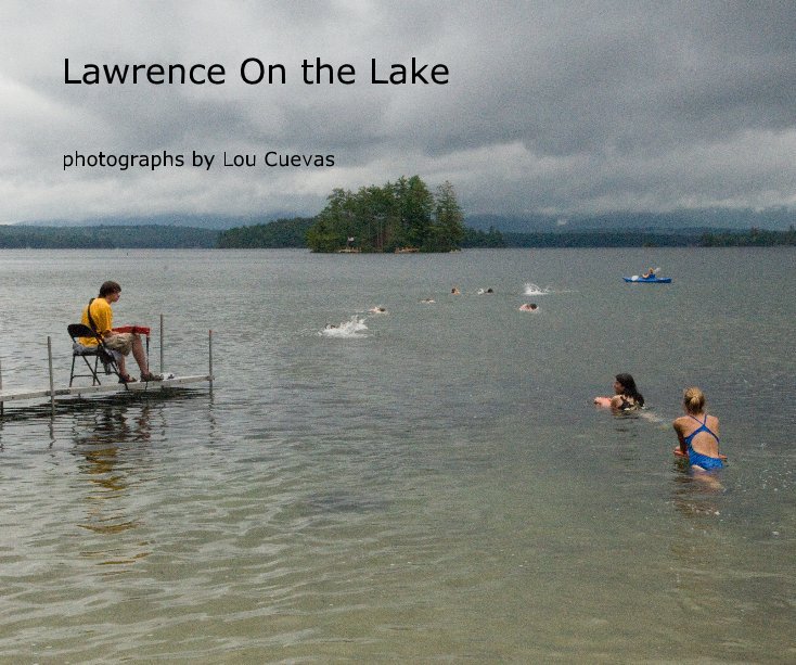Ver Lawrence On the Lake por photographs by Lou Cuevas