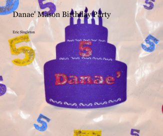 Danae' Mason Birthday Party book cover
