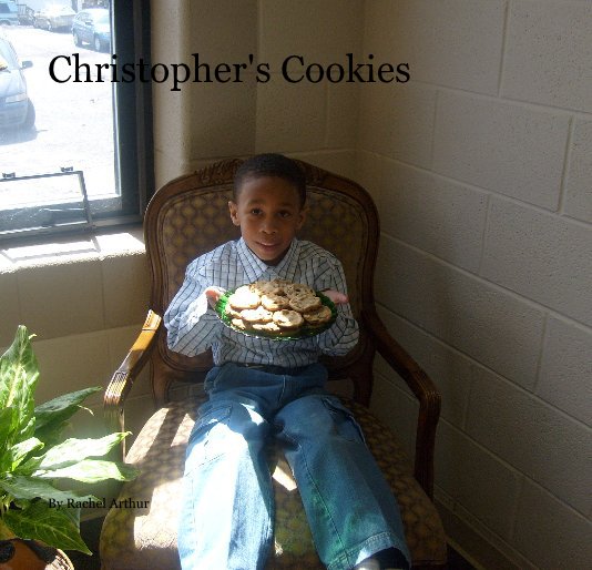 View Christopher's Cookies by Rachel Arthur