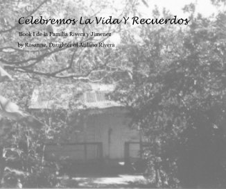 Celebremos La Vida Y Recuerdos book cover