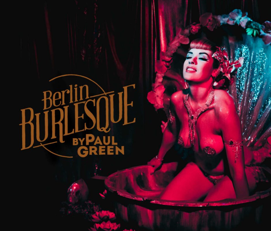 View Berlin Burlesque by Paul Green