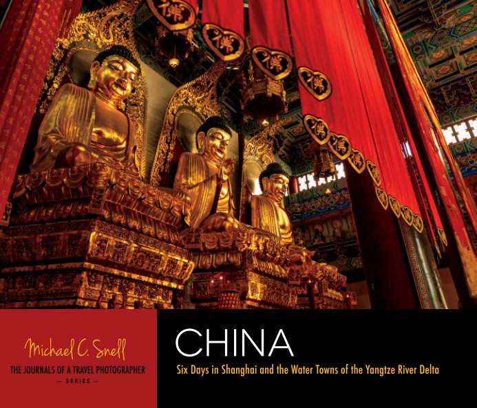 View China (softcover edition) by Michael C. Snell