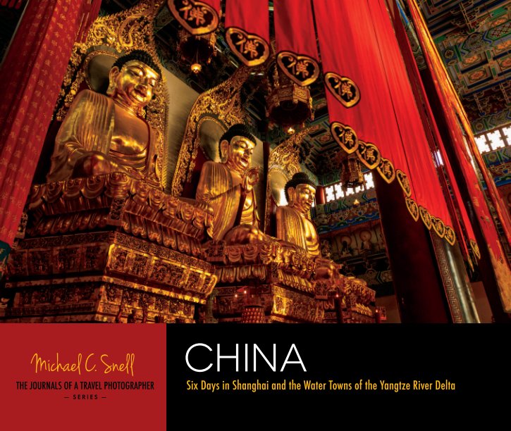 Visualizza China (hardcover edition) di Michael C. Snell