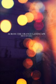Across the Orange Landscape book cover