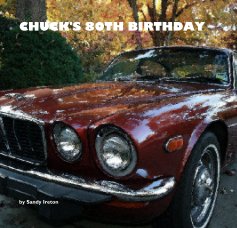 CHUCK'S 80TH BIRTHDAY book cover