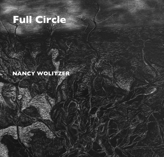 View Full Circle by NANCY WOLITZER