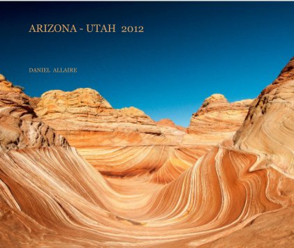 ARIZONA - UTAH 2012 book cover