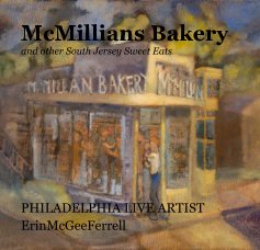 McMillians Bakery and other South Jersey Sweet Eats book cover