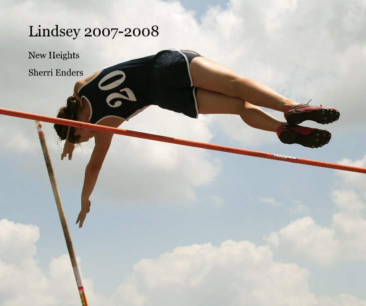 View Lindsey 2007-2008 by Sherri Enders