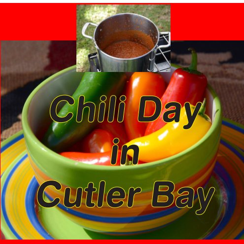 Bekijk Chili Day in Cutler Bay op Brian A. Seguin